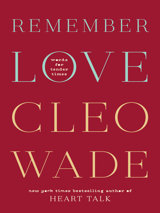 Title details for Remember Love by Cleo Wade - Available